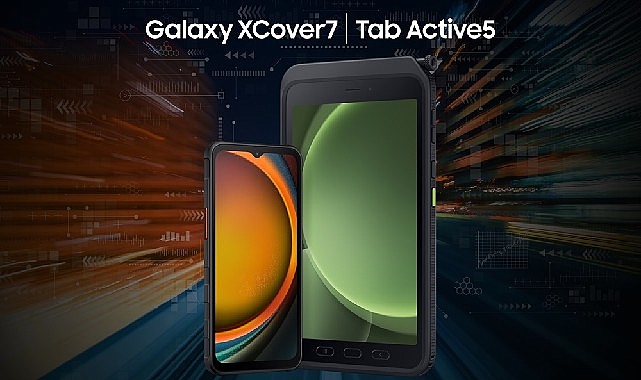 Samsung Galaxy XCover7 ve Galaxy Tab Active5 sahada dayanıklılık, iş sürekliliği ve performans sunarken güvenlikten ödün vermiyor